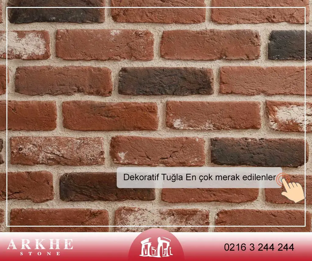 Dekoratif Tuğla En Çok Merak Edilenler 