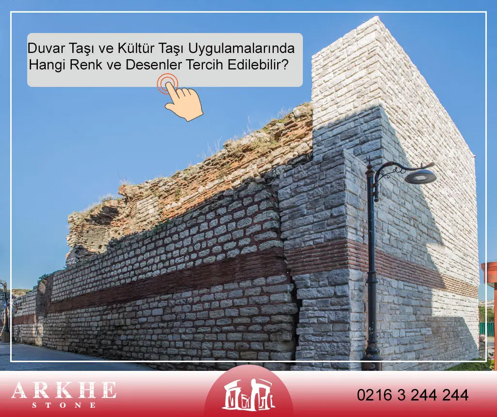 Duvar-Tasi-ve-kultur-Tasi-Uygulamalarinda Hangi-Renk-ve-Desenler-Tercih-Edilebilir