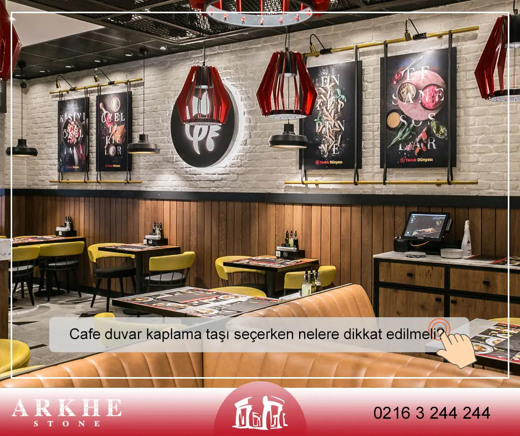 Cafe Duvar Kaplama Taşı seçerken nelere dikkat edilmeli? 